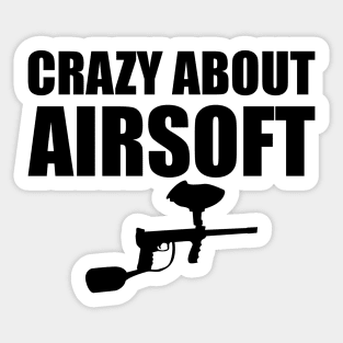 Airsoft Player - Crazy about airsoft Sticker